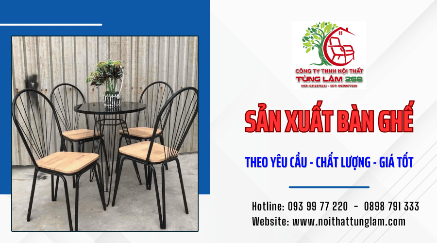sản xuất bàn ghế theo yêu cầu TPHCM